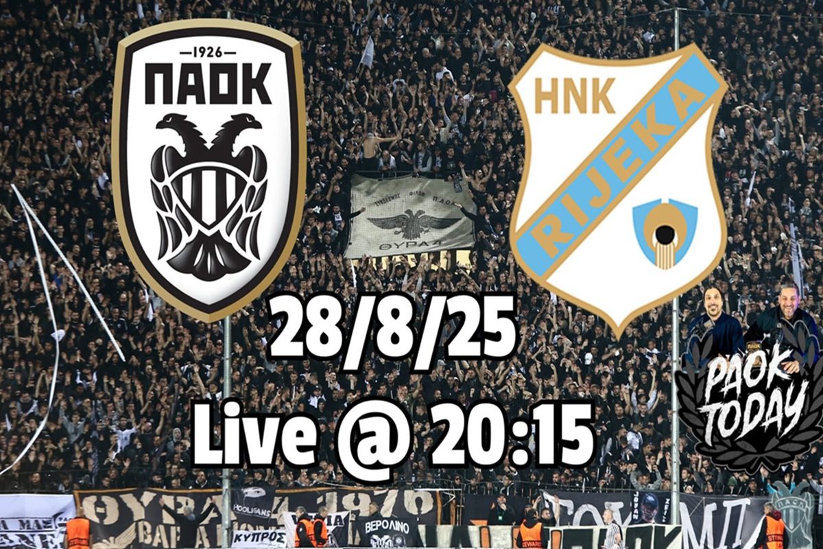 ΠΑΟΚ – Ριέκα LIVE από το PAOK TODAY! Ηχος Τούμπας και περιγραφή (vid)