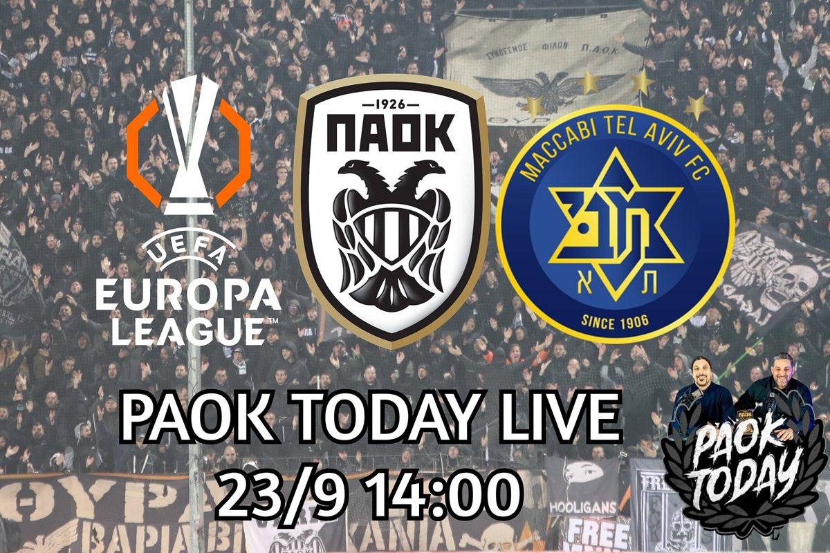 PAOK Today Live: Οι απαντήσεις Λουτσέσκου για Παναιτωλικό - Τι συμβαίνει με UEFA και Μακάμπι