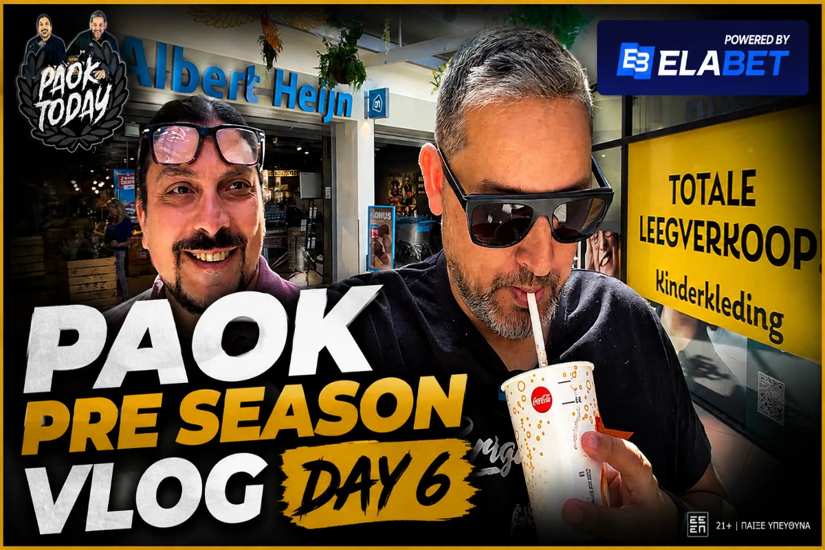PAOK Pre season Vlog day 6: Κούρεμα, ξύρισμα και φιλικό!